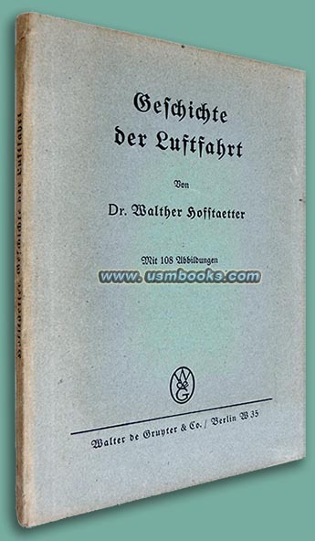 Geschichte der Luftfahrt, Dr. Walther Hoffstaetter, 1938